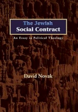 David Novak (Illust.) - The Jewish Social Contract: An Essay in Political Theology - 9780691122106 - V9780691122106