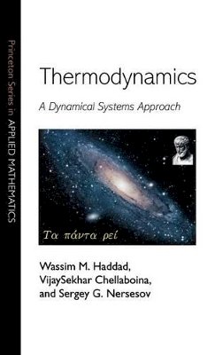 Wassim M. Haddad - Thermodynamics: A Dynamical Systems Approach - 9780691123271 - V9780691123271