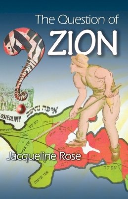 Jacqueline Rose - The Question of Zion - 9780691130682 - V9780691130682