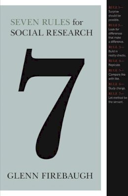 Glenn Firebaugh - Seven Rules for Social Research - 9780691135670 - V9780691135670