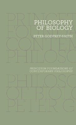 Peter Godfrey-Smith - Philosophy of Biology - 9780691140018 - V9780691140018