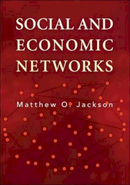 Matthew O. Jackson - Social and Economic Networks - 9780691148205 - V9780691148205