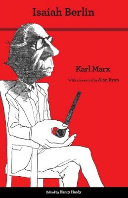 Sir Isaiah Berlin - Karl Marx: Thoroughly Revised Fifth Edition - 9780691156507 - V9780691156507