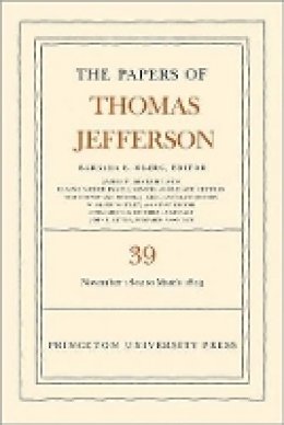 Thomas Jefferson - The Papers of Thomas Jefferson, Volume 39: 13 November 1802 to 3 March 1803 - 9780691156712 - V9780691156712