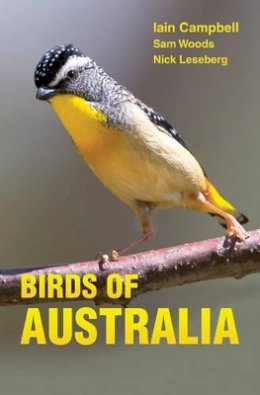Iain Campbell - Birds of Australia: A Photographic Guide - 9780691157276 - V9780691157276
