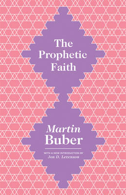 Martin Buber - The Prophetic Faith - 9780691166247 - V9780691166247