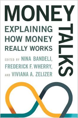 Nina Bandelj - Money Talks: Explaining How Money Really Works - 9780691168685 - V9780691168685