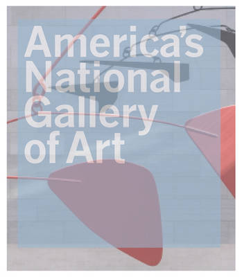 Philip Kopper - America´s National Gallery of Art - 9780691172880 - V9780691172880