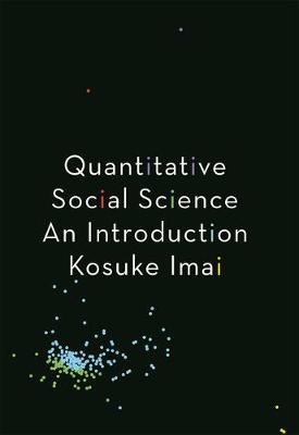 Kosuke Imai - Quantitative Social Science: An Introduction - 9780691175461 - V9780691175461