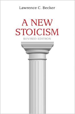 Lawrence C. Becker - A New Stoicism: Revised Edition - 9780691177212 - V9780691177212