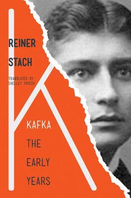 Reiner Stach - Kafka: The Early Years - 9780691178189 - V9780691178189