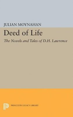 Julian Moynahan - Deed of Life - 9780691623986 - V9780691623986