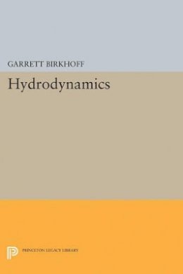 Garrett Birkhoff - Hydrodynamics - 9780691625911 - V9780691625911