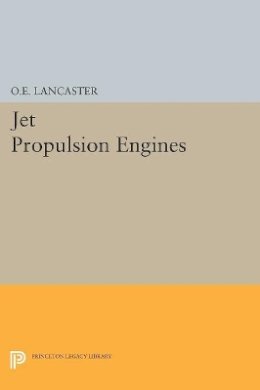 Otis E. Lancaster - Jet Propulsion Engines - 9780691626314 - V9780691626314