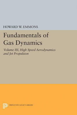 Howard W. Emmons - Fundamentals of Gas Dynamics - 9780691626499 - V9780691626499