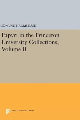 Sherman Leroy Wallace - Papyri in the Princeton University Collections, Volume II - 9780691628653 - V9780691628653