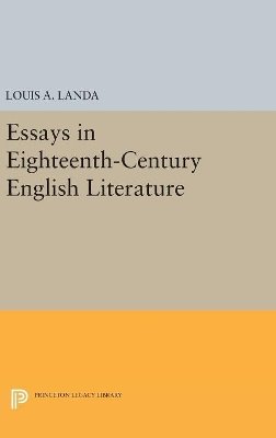 Louis A. Landa - Essays in Eighteenth-Century English Literature - 9780691629797 - V9780691629797