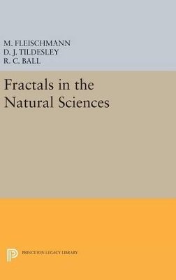 M. Fleischmann (Ed.) - Fractals in the Natural Sciences - 9780691634449 - V9780691634449