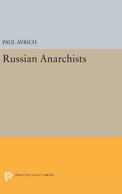 Paul Avrich - Russian Anarchists - 9780691647050 - V9780691647050