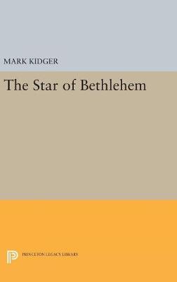 Mark Kidger - The Star of Bethlehem (Princeton Legacy Library) - 9780691654225 - V9780691654225