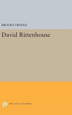 Brooke Hindle - David Rittenhouse (Princeton Legacy Library) - 9780691654836 - V9780691654836