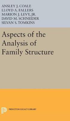 Ansley Johnson Coale - Aspects of the Analysis of Family Structure (Princeton Legacy Library) - 9780691654935 - V9780691654935