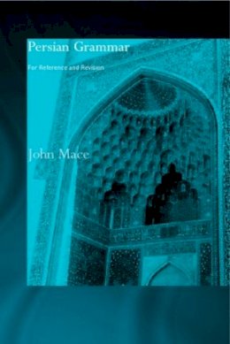 John Mace - Persian Grammar - 9780700716951 - V9780700716951