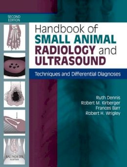 Ruth Dennis - Handbook of Small Animal Radiology and Ultrasound - 9780702028946 - V9780702028946