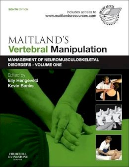 Elly Hengeveld - Maitland's Vertebral Manipulation: Management of Neuromusculoskeletal Disorders - Volume 1, 8e - 9780702040665 - V9780702040665