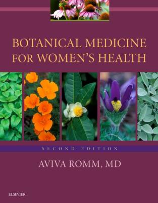 Aviva Romm - Botanical Medicine for Women's Health, 2e - 9780702061936 - V9780702061936