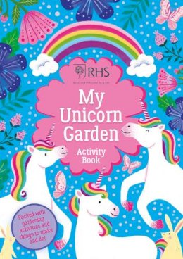 Emily Hibbs - My Unicorn Garden Activity Book: 1 (RHS) - 9780702302459 - 9780702302459