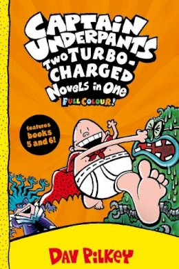 Dav Pilkey - Captain Underpants: Two Turbo-Charged Novels in One (Full Colour!) - 9780702306778 - 9780702306778