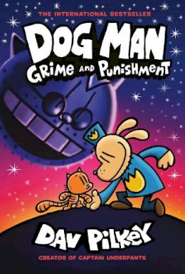 Dav Pilkey - Dog Man: Grime and Punishment: from the bestselling creator of Captain Underpants (Dog Man #9) - 9780702310676 - 9780702310676