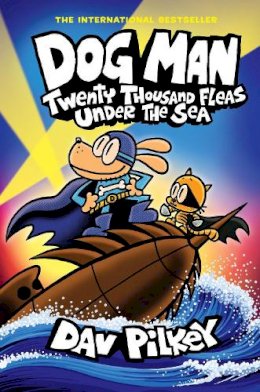 Dav Pilkey - Dog Man 11: Twenty Thousand Fleas Under the Sea - 9780702330025 - 9780702330025