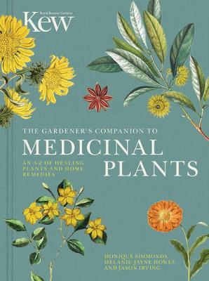 Kew Royal Botanic Gardens - The Gardener´s Companion to Medicinal Plants: An A-Z of Healing Plants and Home Remedies - 9780711238107 - V9780711238107