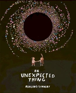 Ashling Lindsay - An Unexpected Thing - 9780711274884 - V9780711274884