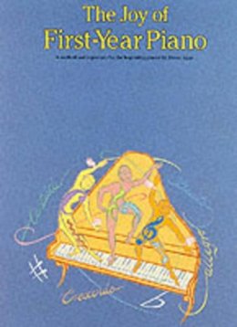  Various - The Joy of First Year Piano - 9780711901230 - V9780711901230