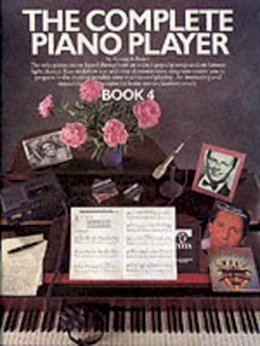 Kenneth Baker - Complete Piano Player Book 4 (Bk. 4) - 9780711904347 - V9780711904347