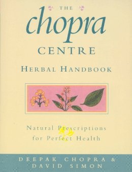 Chopra Deepak - The Chopra Centre Herbal Handbook - 9780712601672 - V9780712601672