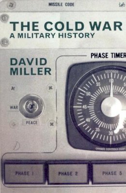 David Miller - The Cold War - 9780712664776 - V9780712664776