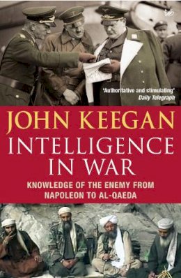 John Keegan - Intelligence in Warfare - 9780712666503 - V9780712666503