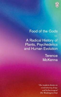 Terence McKenna - Food of the Gods - 9780712670388 - V9780712670388