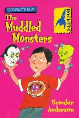 Scoular Anderson - Wizard´s Boy: The Muddled Monsters - 9780713652222 - V9780713652222