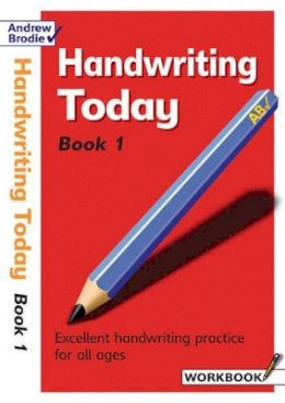 Andrew Brodie - Handwriting Today Book 1 - 9780713671469 - V9780713671469