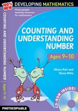 Hilary Koll - Counting and Understanding Number - Ages 9-10: 100% New Developing Mathematics - 9780713684469 - V9780713684469 Hilary Koll - Counting and Understanding Number - Ages 9-10: 100% New Developing Mathematics - 9780713684469 - V9780713684469