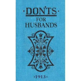 Blanche Ebbutt - Don'ts For Husbands - 9780713687910 - KKD0008538