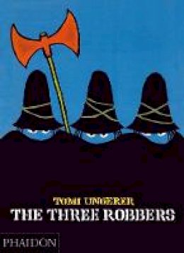 Tomi Ungerer - The Three Robbers - 9780714848778 - V9780714848778