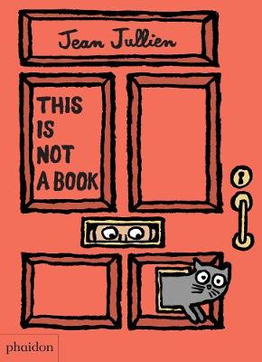 Jean Jullien - This Is Not A Book - 9780714871127 - V9780714871127