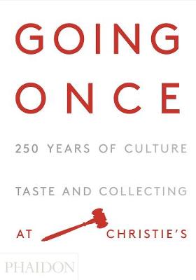 The Silver Spoon Kitchen - Going Once: 250 Years of Culture, Taste and Collecting at Christie's - 9780714872025 - V9780714872025