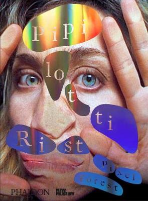 Pipilotti Rist - Pipilotti Rist: Pixel Forest - 9780714872766 - V9780714872766